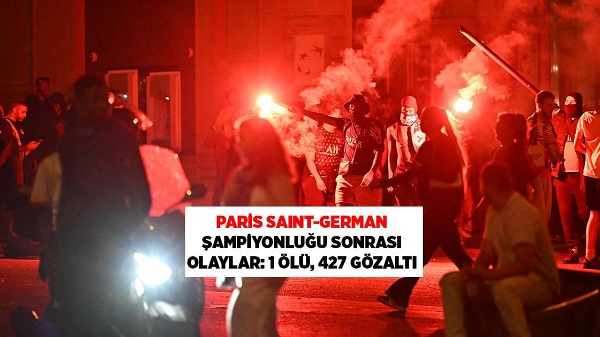 Paris Saint-Germain şampiyonluğu sonrası Fransa karıştı, 1 ölü var: Kaos görüntüleri