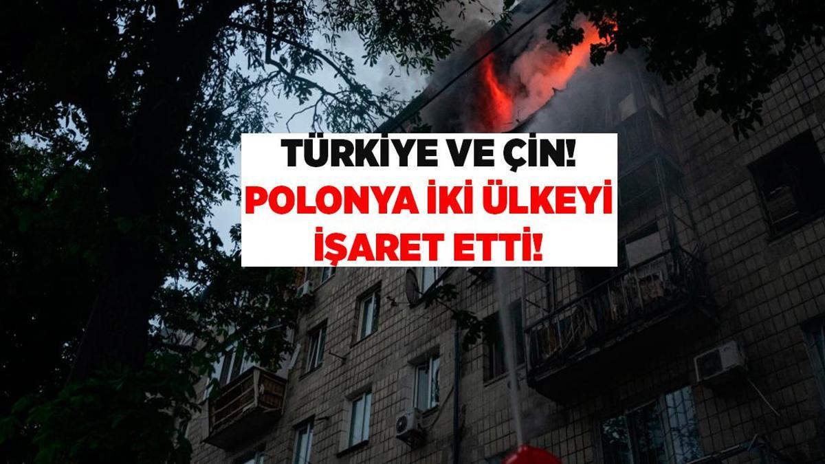 Polonya'dan Ukrayna-Rusya için 'Çin ya da Türkiye' işareti!