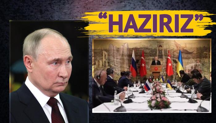 Putin'in 'İstanbul' ısrarı! Tarihi barış için gözler Türkiye'de: "Hazırız"